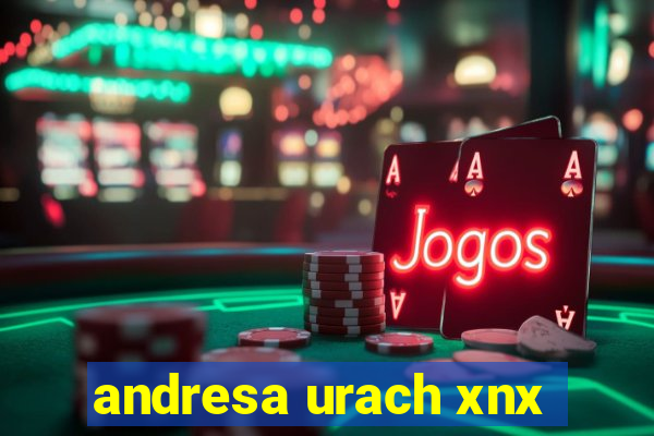 andresa urach xnx